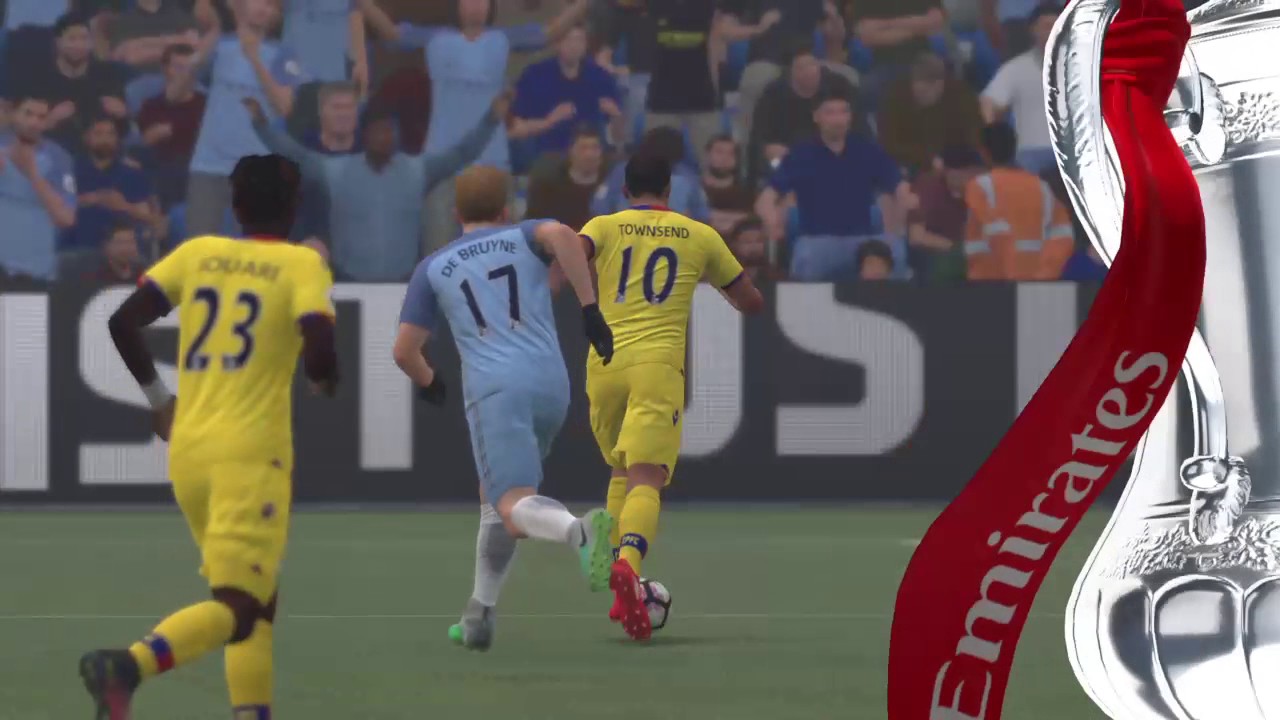 FA Cup Manchester City vs Crystal Palace FIFA 17 Gameplay - YouTube