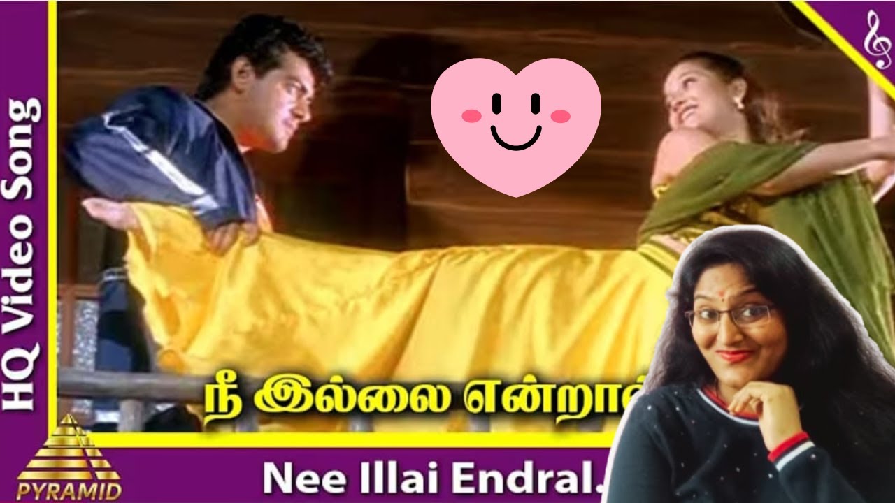 NEE ILLAI ENDRAL SONG REACTION | DHEENA | AJITH KUMAR | LAILA | AR MURUGADOSS | YUVAN SHANKAR RAJA