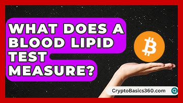 What Does a Blood Lipid Test Measure? | Cholesterol Support Network