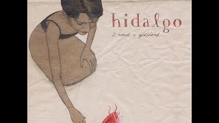 Hidalgo - Friends Or...?