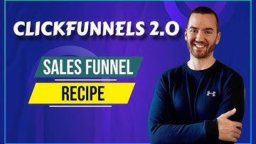 ClickFunnels 2.0 Sales Funnel Recipe (ClickFunnels 2.0 Funnel Workflow)