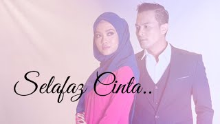 Selafaz Cinta ( Mimpi ke Reality)