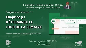 Formation Microsoft Excel 1 : Déterminer le jour de la semaine [LePousse.com]
