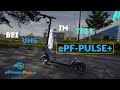 ePF PULSE + im Test 2025 🚀 1600 W Power, 100 km Reichweite &amp; Vollfederung!