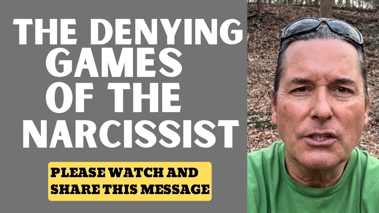 THE DENYING GAMES OF THE NARCISSIST