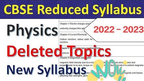 class 12 physics syllabus cbse 2022-23 | CBSE Updated Syllabus | Deleted Syllabus | NCERT TEXTBOOK