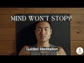 Overthinking? | Try this 7 min Reset | Guided Meditation