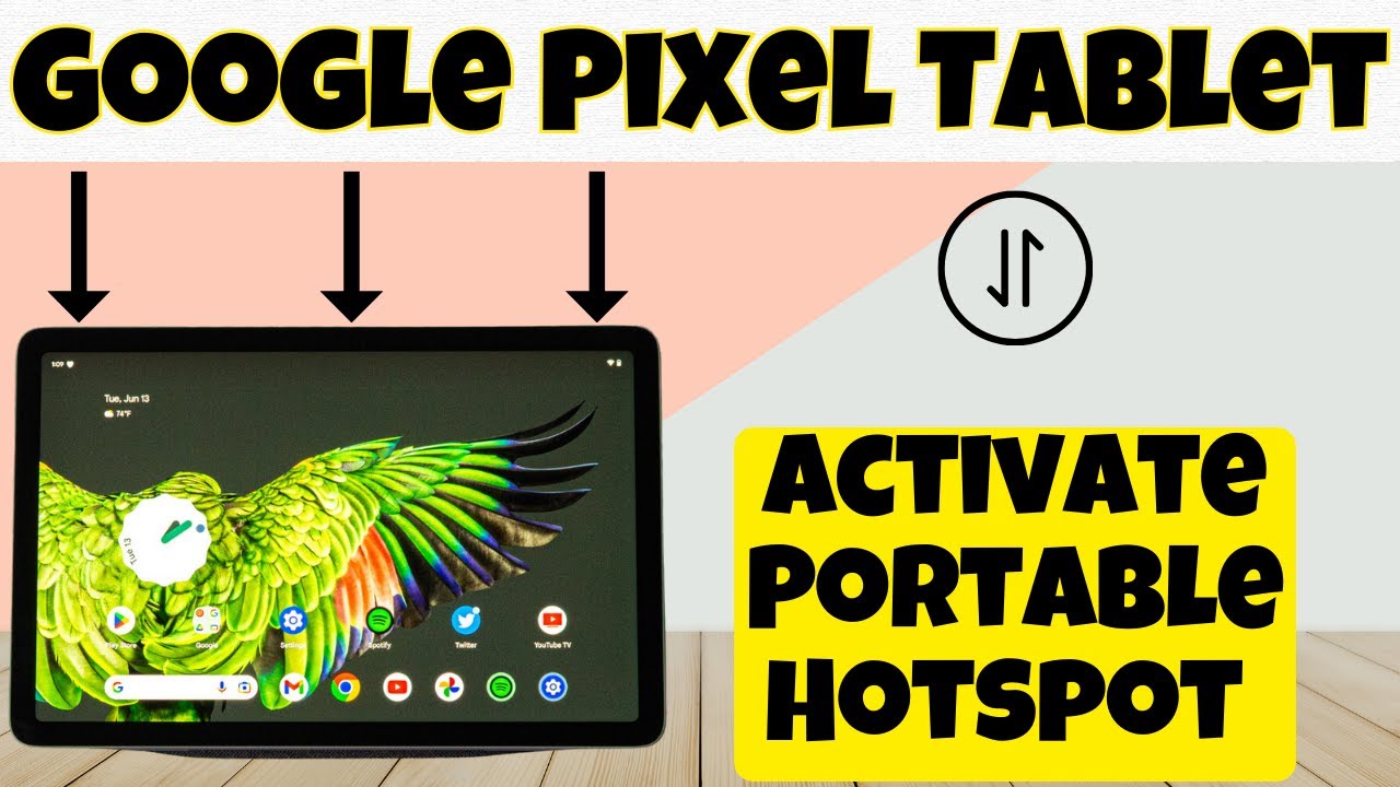 Activate Portable Hotspot Google Pixel Tablet || How to activate ...
