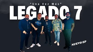 El Grupo LEGADO 7 está de regreso con nuevo EP en vivo "Una Vez Más- El Aviso Magazine.