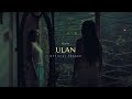 ULAN (2019) - Official Teaser - Nadine Lustre Movie