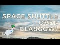 Space Shuttle Enterprise Over Glasgow?