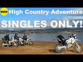 Uniquement pour les clibataires  lexcellente aventure en moto de high country de nugget