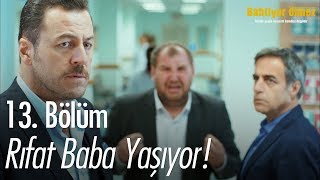 Rıfat baba yaşıyor! - Bahtiyar Ölmez 13.  Resimi