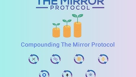 Compounding The Mirror Protocol Staking Rewards