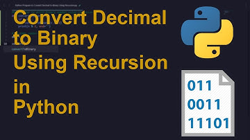 Convert Decimal to Binary Using Recursion in Python | Python Examples | Python Coding Tutorial