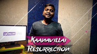 Kaanavillai Resurrection Small Chorus