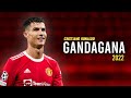 Cristiano ronaldo  gandagana  georgina  skills  goals 2022 