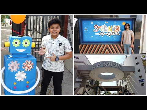 Science fair L.P SAVANI SCHOOL ADAJAN | Aarav ka robot ??