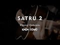 SATRU 2 // DENNY CAKNAN // KARAOKE GITAR AKUSTIK NADA COWO ( MALE )