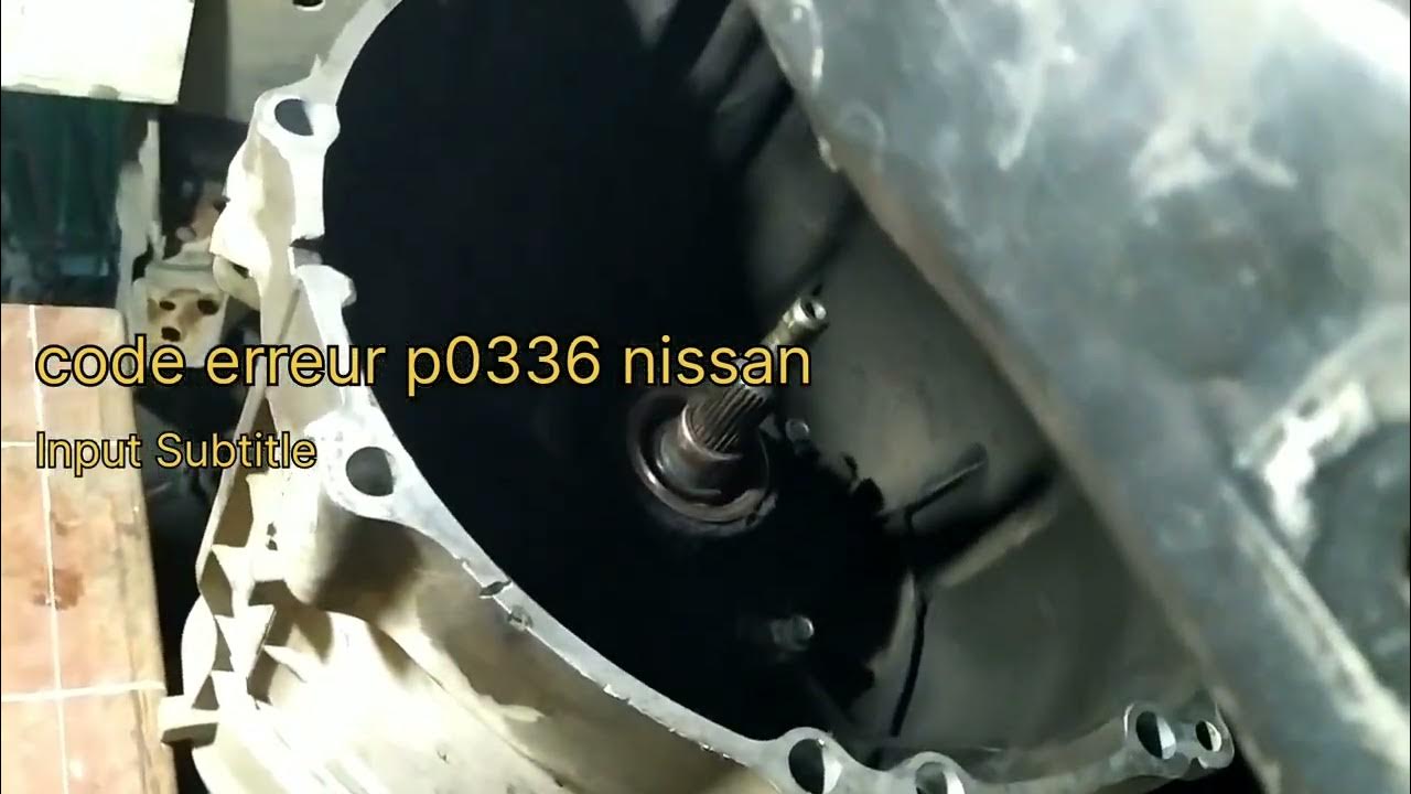 les code erreur p0336 p0338 p0334 nissan YouTube