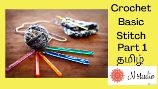 Crochet Tamil Tutorial Part 1 Basic Slip Knot And Chain