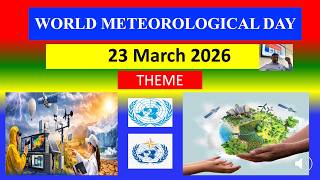 WORLD METEOROLOGICAL DAY - 23 March 2026 -THEME screenshot 5