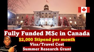 Fully Funded MSc in Canada: $2,000 Monthly Stipend: McCall MacBain Scholarship