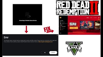 Launcher Error _The Rockstar Launcher Timed out both its Loading In Online And Offline Content