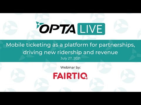 Mobile ticketing as platform for partnerships, driving new ridership & revenue | Webinar by FAIRTIQ