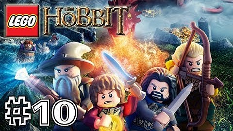 LEGO THE HOBBIT VIDEOGAME - PART 10 (GAMEPLAY WALKTHROUGH) (HD)