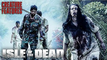 Horde Of Zombies Attack The Soldiers | Isle Of The Dead | Creature Features