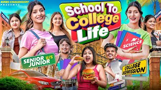 School To College Life || College Life : Juniors Vs Seniors || Rinki Chaudhary