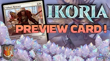 Ikoria Preview Card - Valiant Rescuer | The Command Zone 317 | Magic: The Gathering Commander / EDH