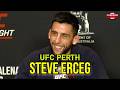 Steve Erceg "I've Got At Least 3-4 Fights to Prove Myself" Worthy Of Title Contention | UFC Perth