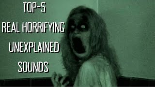 Top5 Scary Sounds TOO SCARY to watch alone!