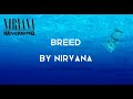 Nirvana  breed lyrics song