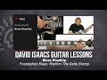 🎸 David Isaacs Guitar Lessons -  Foundation Blues: Rhythm The Delta Stomp - JamPlay +  @TrueFireTV