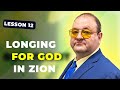 Lesson 12 longing for god inzion