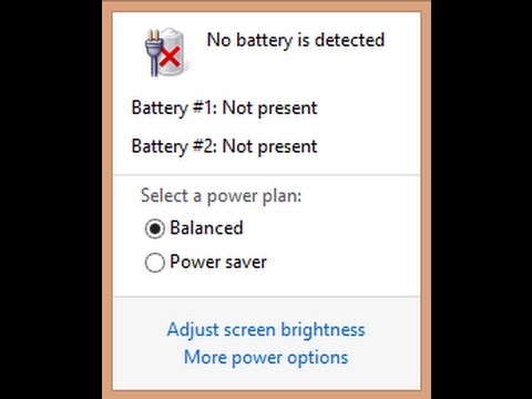 No Battery is Detected / Plugged in, Not Charging - 4 Ways To Fix - Windows 7,8,10 Solved