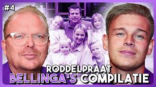 De ULTIEME RoddelPraat | BELLINGA'S COMPILATIE - Deel #4