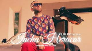 Super Sako Feat. Hovo - Inchu Heracar | Armenian Rap |