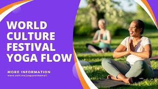 World Culture Festival Yoga Flow Sequence - September 2023 screenshot 2
