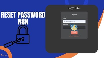 ✅ Hướng dẫn RESET PASSWORD của N8N local host
