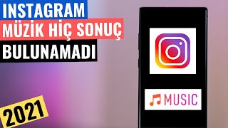 Instagram Müzi̇k Hi̇çbi̇r Sonuç Bulunamadi (Çözüm) Resimi
