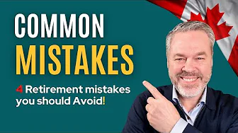 The 4 Biggest Retirement Mistakes People Make!