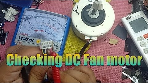 how to check DC Fan motor
