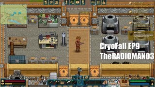 CryoFall EP9 This Game Was Fun