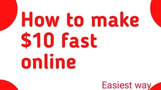 How to make $10 online fast makemoneyonline picoworkers starclicks