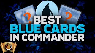 The BEST Blue Cards in Commander I The Command Zone 290 I Magic: the Gathering EDH