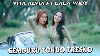 Vita Alvia Dan Lala Widy - Cemburu Tondo Tresno (Official Music Video)